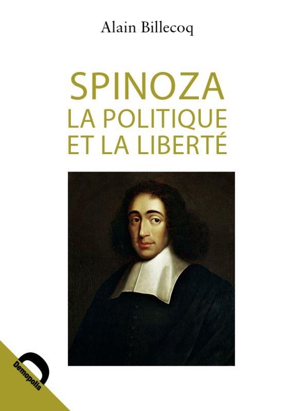 Politique et Liberte Spinoza