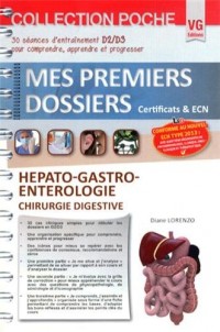 Hépato-gastro-entérologie, chirurgie digestive