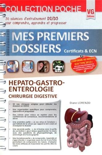 Hépato-gastro-entérologie, chirurgie digestive