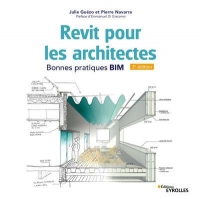 Revit pour les architectes: Bonnes pratiques BIM