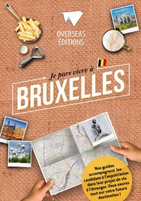 Je pars vivre a bruxelles