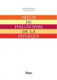Précis de philosophie de la physique