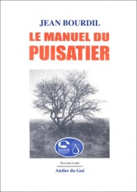 Le manuel du puisatier