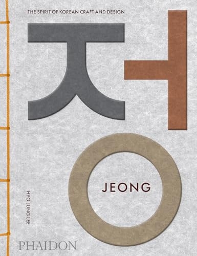 Jeong: The Spirit of Korean Craft and Design