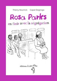 Rosa Parks, en finir avec la ségrégation