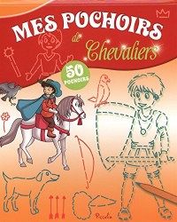 Mes pochoirs : Des chevaliers