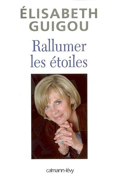 Rallumer les étoiles