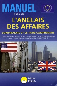 Manuel Eska de l'anglais des affaires : Comprendre et se faire comprendre