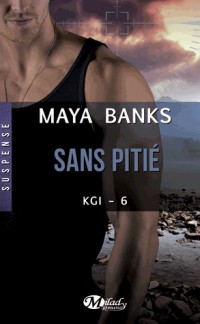 KGI, Tome 6: Sans pitié