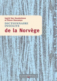 Dictionnaire insolite de la Norvège