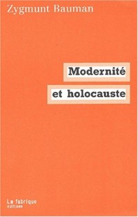 Modernité et holocauste