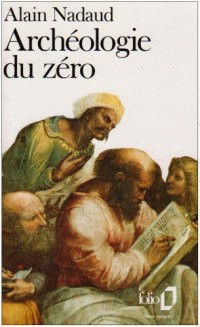 Archéologie du zéro