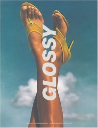 Glossy : Modes et Papier glacé, édition bilingue français/anglais