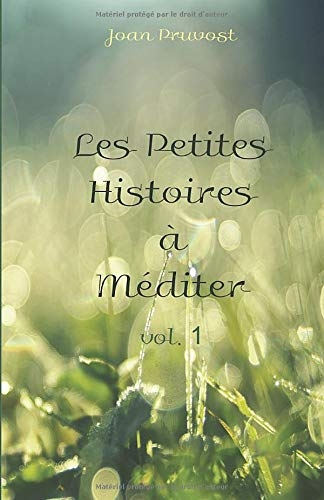 Les Petites Histoires à Méditer