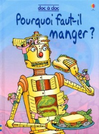 POURQUOI FAUT-IL MANGER