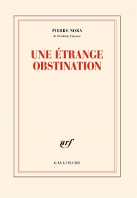 Une étrange obstination