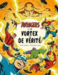 Marvel : Avengers in the veracity trap