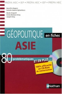 Géopolitique en fiches - Asie
