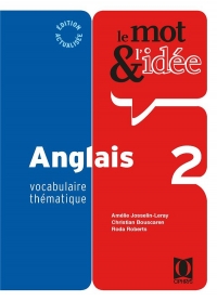 LE MOT ET L´IDÉE 2 - ANGLAIS