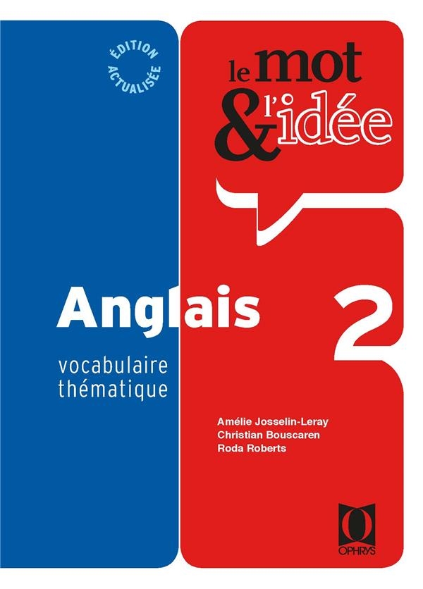 LE MOT ET L´IDÉE 2 - ANGLAIS