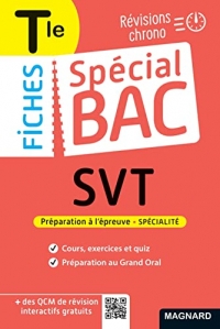 Spécial Bac Fiches SVT Tle Bac 2023: Tout le programme en 59 fiches, cours ultra-visuel, schémas-bilans, exercices, quiz et Grand oral