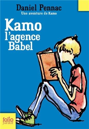 Une aventure de Kamo, 3 : Kamo. L'agence Babel