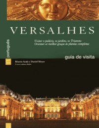 Versailles Guide de Visite Portugais