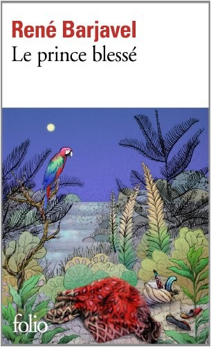 Le prince blessé et autres nouvelles