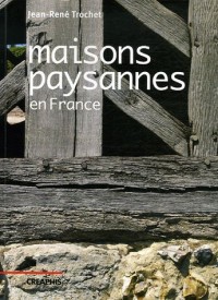 Les Maisons paysannes en France