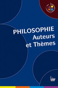 Philosophie : Auteurs et thèmes