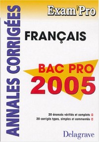 Français Bac Pro : Annales corrigées