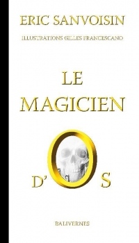 Le magicien d'os