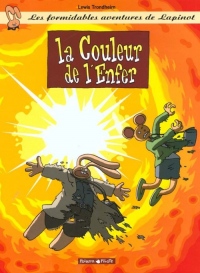 Les Formidables Aventures de Lapinot, tome 7 : La couleur de l'Enfer