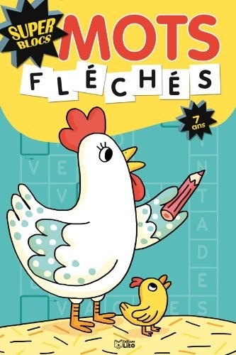 Super Blocs : Mots Fléchés 7 Ans