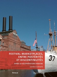Festival marketplaces, entre postérités et discontinuités