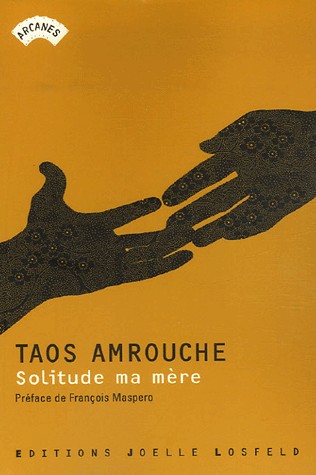 Solitude ma mère