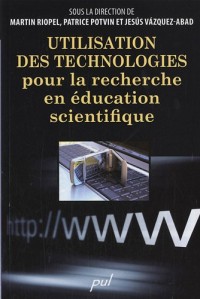 Utilisation des technologies pour la recherche en éducation scientifique