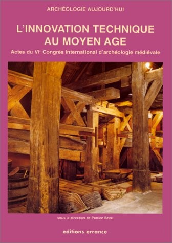 L'innovation technique au Moyen-Âge