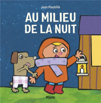 Au milieu de la nuit