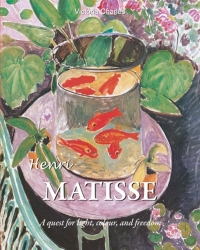 Henri Matisse: A quest for light, colour, and freedom