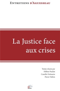 La Justice face aux crises: Varia