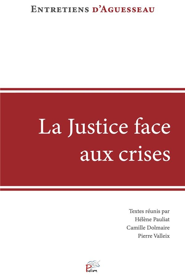 La Justice face aux crises: Varia