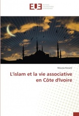 L'islam et la vie associative en Côte d'Ivoire