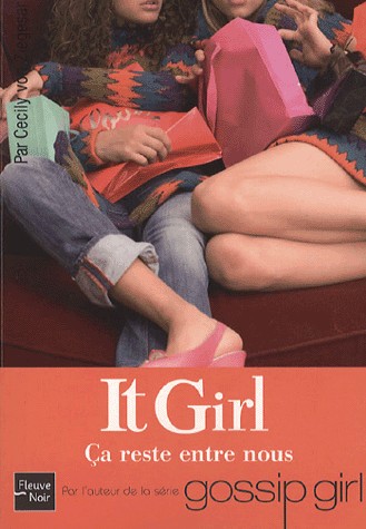 it girl ca reste entre nous