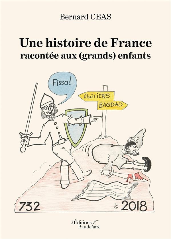 Une histoire de France racontée aux (grands) enfants