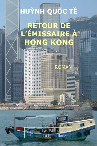 Retour de l'Emissaire a Hong Kong