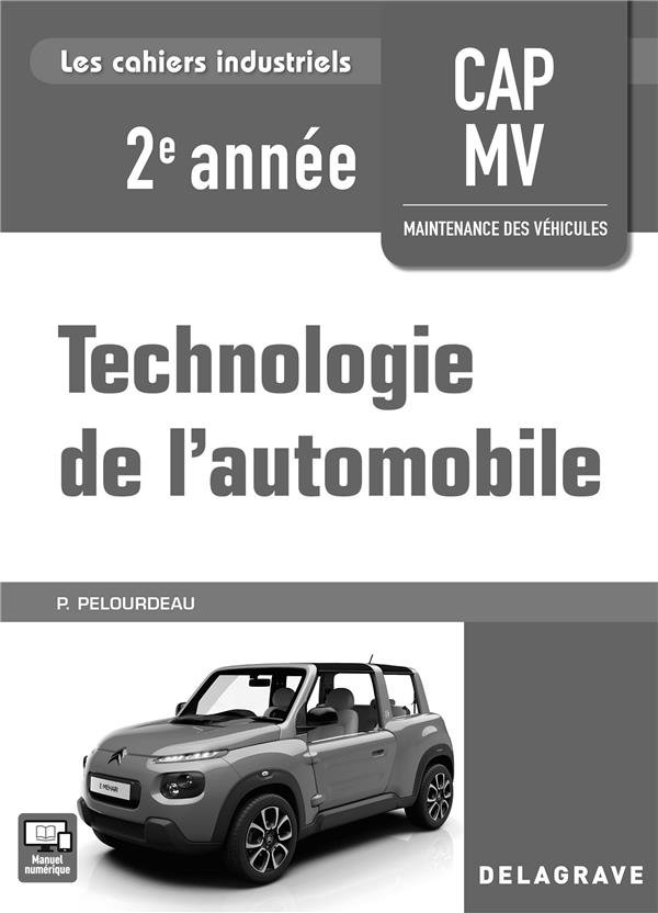 Technologie de l'automobile CAP MV 2e année : Livre du professeur