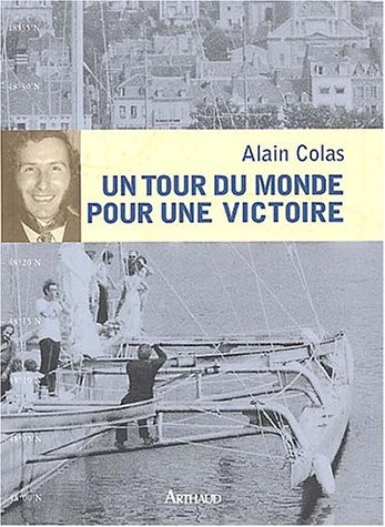 Un tour du monde pour une victoire