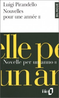 Nouvelles pour une anné, novelle per un anno, tome 2 (édition bilingue français/italien)
