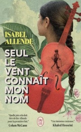 Seul le vent connaît mon nom [Poche]